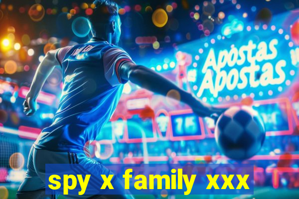 spy x family xxx